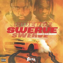 Album cover of SWERVE (feat. 42 Dugg)