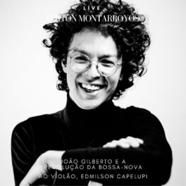 Album cover of João Gilberto e a Revolução da Bossa Nova (Ao Vivo)