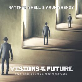 Album cover of Visions Of The Future