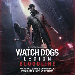 Album cover of Watch Dogs: Legion - Bloodline (Original Game Soundtrack)