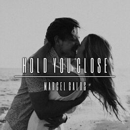 Album cover of Hold You Close