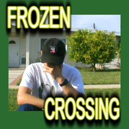 Album cover of FROZEN CROSSING