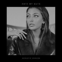 Album cover of Hate My Guts - Acoustic Version