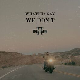 Album cover of Whatcha Say We Don't