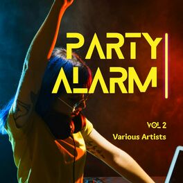 Album cover of Party Alarm, Vol. 2