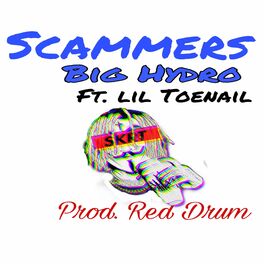 Album cover of Scammers (feat. Lil Toe)