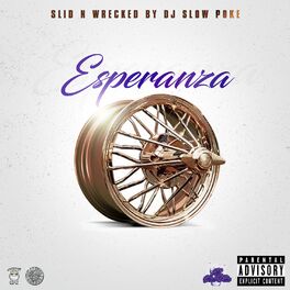 Album cover of Esperanza (Slid N Wrecked)