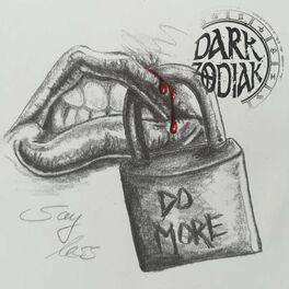 Album cover of Do More Say Less