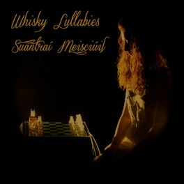 Album cover of Whisky Lullabies / Suantraí Meisciúil
