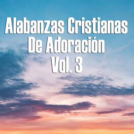 Album cover of Alabanzas Cristianas de Adoración, Vol. 3