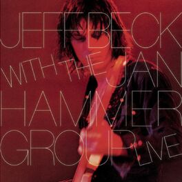 Album cover of Jeff Beck With The Jan Hammer Group Live