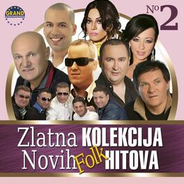 Album cover of Zlatna Kolekcija Novih Pop Hitova, Vol. 2