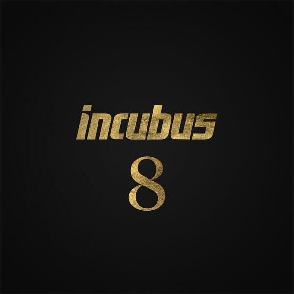 Incubus - 8 (2017)