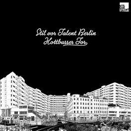 Album cover of Stil vor Talent Berlin - Kottbusser Tor