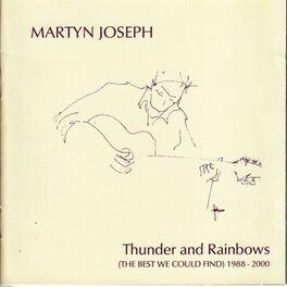 Album cover of Thunder and Rainbows (The Best We Could Find)