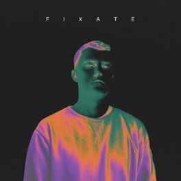 Album cover of Fixate