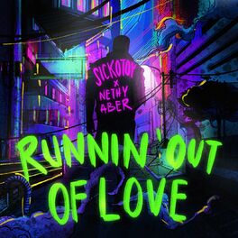 Album cover of Runnin' Out Of Love