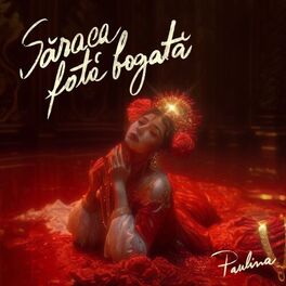 Album cover of Săraca fată bogată (Deluxe)