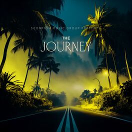Album cover of Scorpion Music Group Presents: The Journey