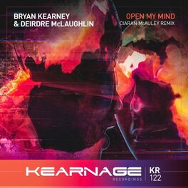 Album cover of Open My Mind (Ciaran McAuley Remix)