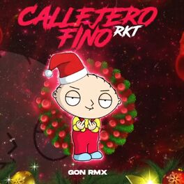 Album cover of Callejero Fino Rkt