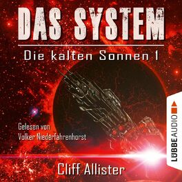 Album cover of Das System - Die kalten Sonnen, Teil 1 (Ungekürzt)
