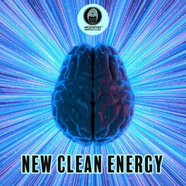 Album cover of New Clean Energy: Positive Thoughts, Pleasant Exercises, Music for Yoga & Meditation