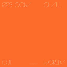Album cover of COW / Chill Out, World!