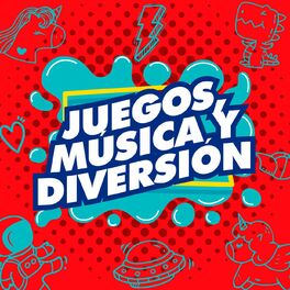 Album cover of Juegos, música y diversión