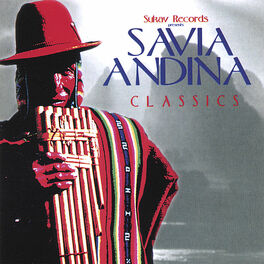 Album cover of Savia Andina Classics