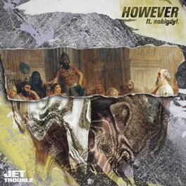 Album cover of However (feat. nobigdyl.)