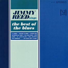 Album cover of Jimmy Reed Sings The Best Of The Blues
