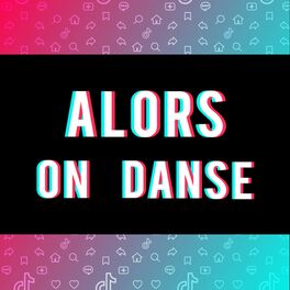 Album cover of Alors On Danse (TikTok Viral)