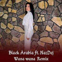 Album cover of Wana Wana (Remix)