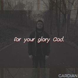 Album cover of For Your Glory God.