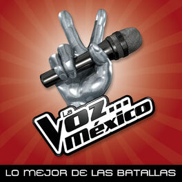 Album cover of La Voz... México - Lo Mejor De Las Batallas