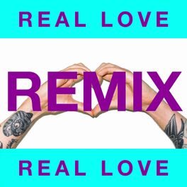 Album cover of Real Love (Valentino Khan Remix)