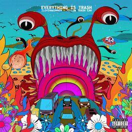 Album cover of Everything Is Trash