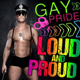 Album cover of Gay Pride! Loud & Proud for Valentines Day