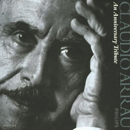 Album cover of Claudio Arrau - An Anniversary Tribute