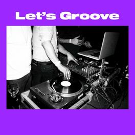 Album cover of Let's Groove
