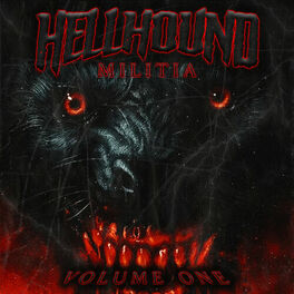 Album cover of Hell Hound Militia, Vol. I