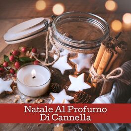 Album cover of Natale Al Profumo Di Cannella
