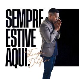 Album cover of Sempre Estive Aqui