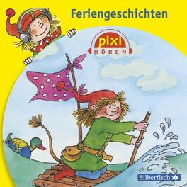 Album cover of Pixi Hören: Feriengeschichten