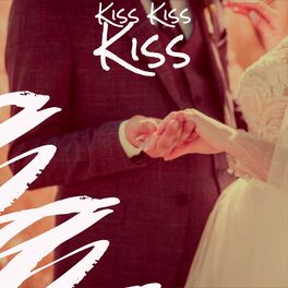 Album cover of Kiss Kiss Kiss