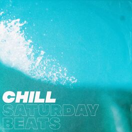 Album cover of Chill Saturday Beats