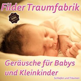Album cover of Geräusche für Babys und Kleinkinder - Schlafen und Träumen