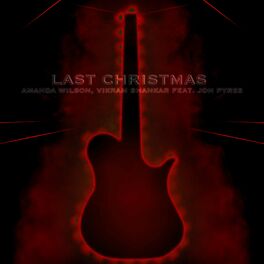 Album cover of Last Christmas (feat. Amanda Wilson & Jon Pyres)