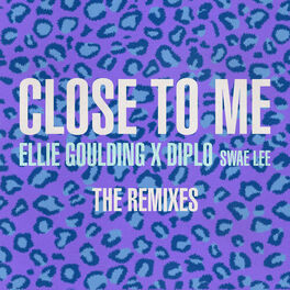 Album cover of Close To Me (Remixes)